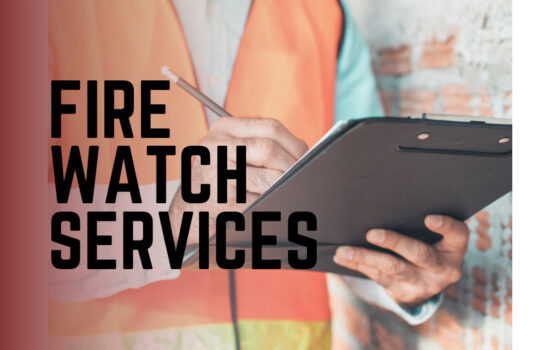 Why Fire Watch Services Are Invaluable