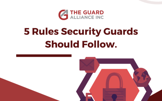 5 Rules Security Guards Should Follow